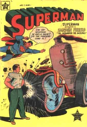SUPERMAN Nº 1 DE NOVARO / SUPERMAN 73 USA