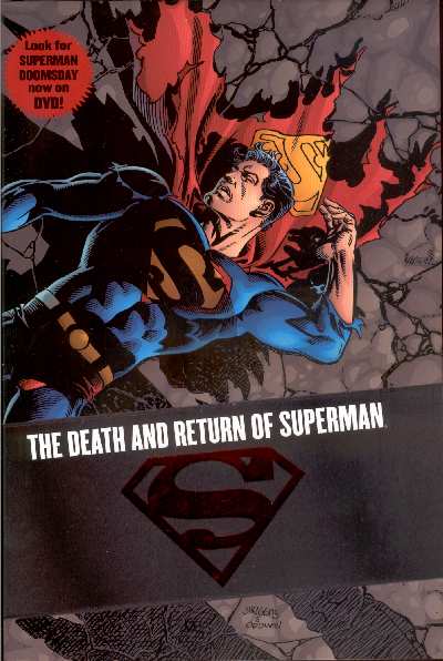 THE DEATH AND RETURN OF SUPERMAN